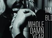Music: MARY BLIGE “Whole Damn Year”