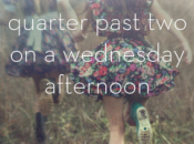 Quarter Past Wednesday Afternoon Linda Newbery