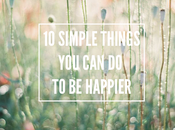 Simple Things Happier