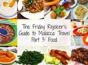 TFR’s Malacca Travel Guide Part Food