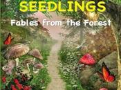 Seedlings: Fables from Forest Baker: Book Review