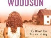 Ashley Reviews House Pass Jacqueline Woodson