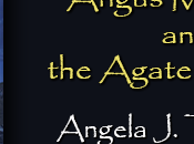 Angus MacBain Agate Eyeglass Angela Townsend: Tens List with Excerpt