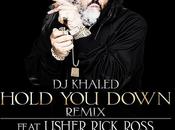 Music: Khaled “Hold Down” Remix Usher, Rick Ross, Hood