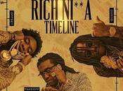 Music: Migos “Rich Ni**a Timeline”