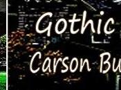 Gothic Revival Carson Buckingham: Spotlight with Tens List