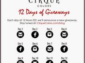 Cirque Colors- Days Giveaways