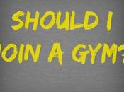 Should Join Gym?