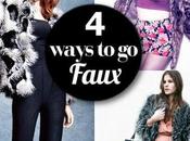 Ways Wear Faux This Year
