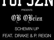 Music: Obrien Drake Reign ‘schemin’