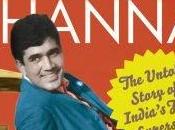 Rajesh Khanna Untold Story India’s First Superstar (Book Review)