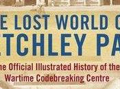 Lost World Bletchley Park Sinclair McKay