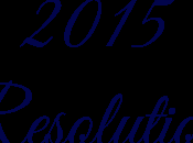 2015 Resolutions Word Year