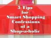 Tips Smart Shopping Cofessions Shop-a-holic