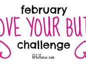 Announcing Love Your Butt Challenge!