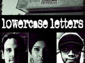 Luce Unplugged: (plus One) Questions with Band Lowercase Letters
