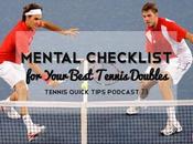 Mental Checklist Your Best Tennis Doubles Quick Tips Podcast