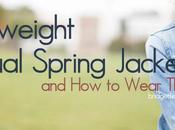 Casual Spring Jackets Style Them