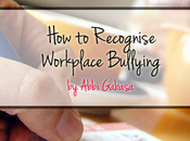 Recognise Workplace Bullying