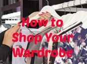 Shop Your Wardrobe