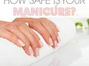 Safe Your Manicure?
