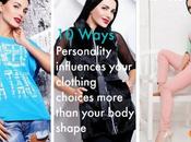 Ways Personality More Important Than Body Shape When Choosing Flattering Clothes