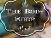 Body Shop Haul