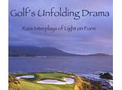 Golf Courses That Inspire Unfolding Drama