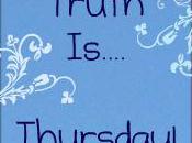 Truth Thursday: Utter Confusion Clarification