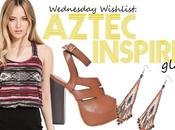 Wednesday Wishlist Aztec Inspired Glam