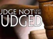 Judge Not, Condemn
