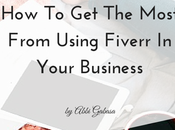 Most From Using Fiverr Your Business