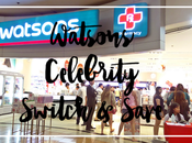 Watsons Celebrity Switch Save Experience