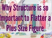 Structure Important When Dressing Plus Size Figures