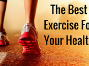 Best Exercise Your Health (Fitness, Paleo, Health)