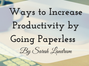 Ways Increase Productivity Going Paperless