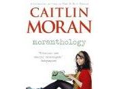 Moranthology- Caitlin Moran