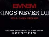Music: Eminem “Kings Never Die” Gwen Stefani