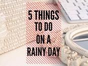 Things Rainy Lift Your Mood)