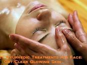 Best Ayurvedic Treatments Face: Clear Glowing Skin