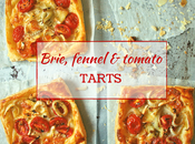 Brie, Fennel Tomato Tarts