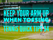 Keep Your Tossing Tennis Quick Tips Podcast
