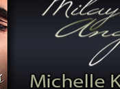 Milayna's Angel Michelle Pickett: Tens List with Excerpt