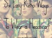 Easy Retro Ways Wear Headscarf