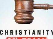 Book Review: Christianity Trial