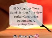 Acquires "Very Semi-Serious," Yorker Cartoonists Documentary