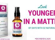 Look Younger Just Matter Days! #OzNaturals