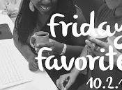 Friday Favorites 10.2.15