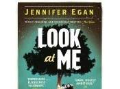 Review: Look Jennifer Egan