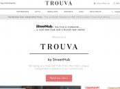 Sometimes Shorter Better: StreetHub.com Rebrands Trouva.com